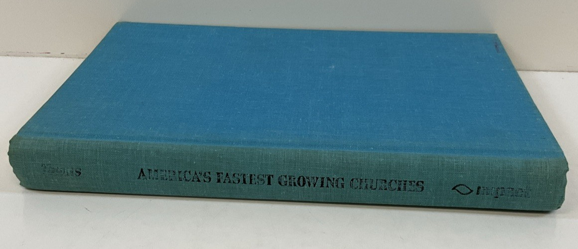 America&rsquo;s Fastest Growing Churches by Elmer L. Towns 1972/HC