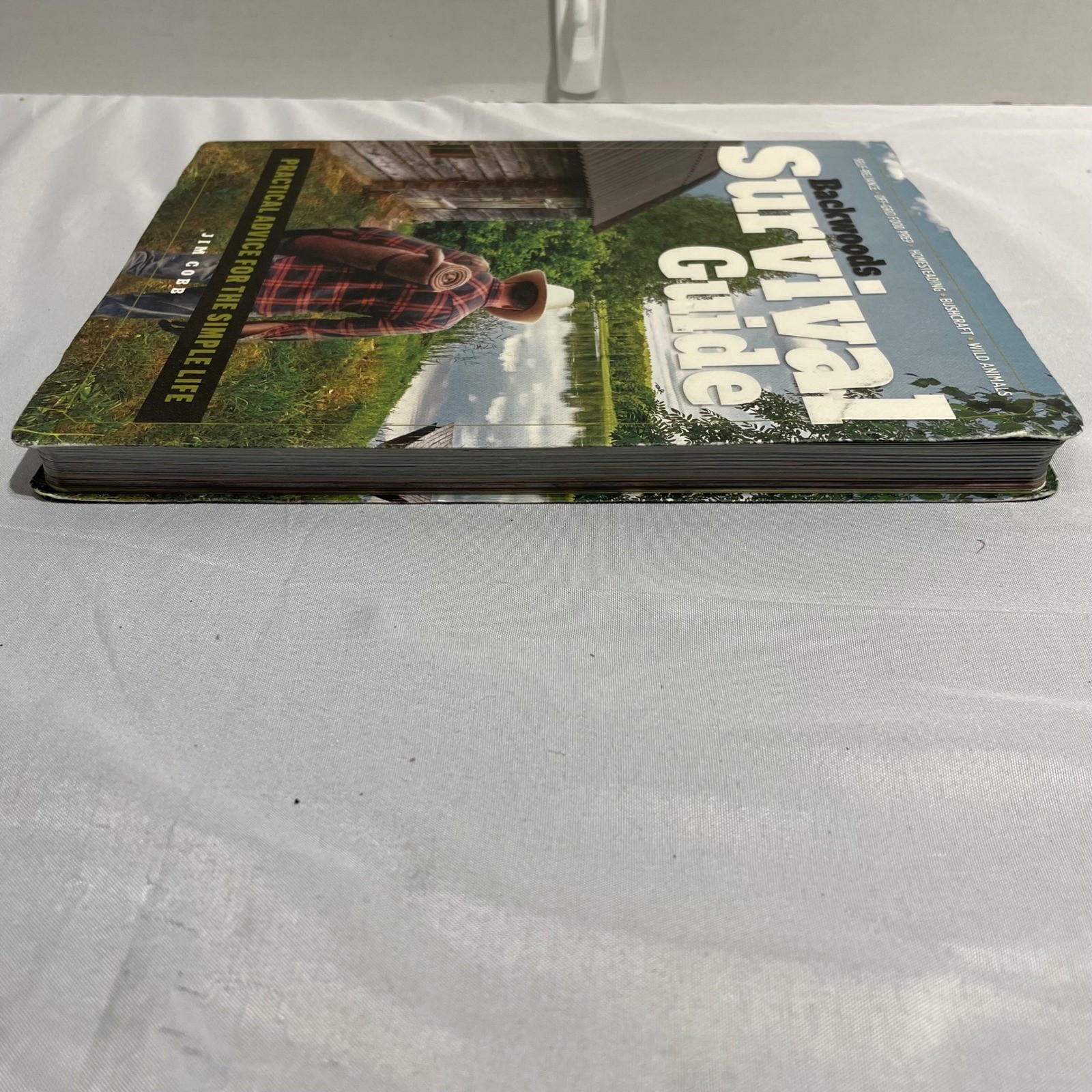 Backwoods Survival Guide Jim Cobb Practical Advice Simple Life Bushcraft Book