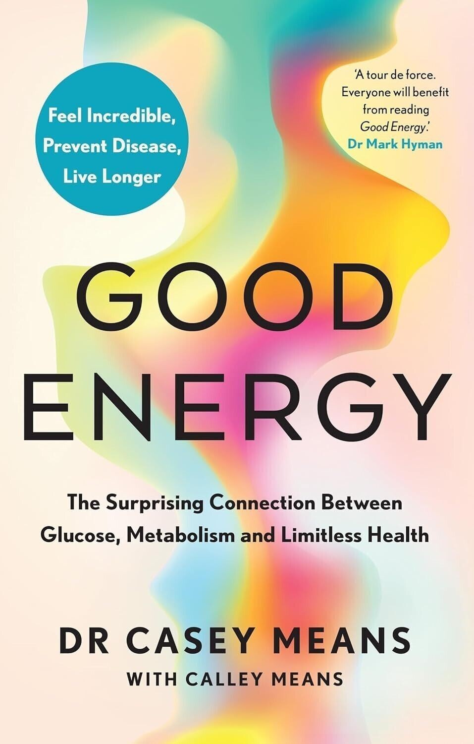 Good Energy The surprising Connection Between Glucose Paperback # u594