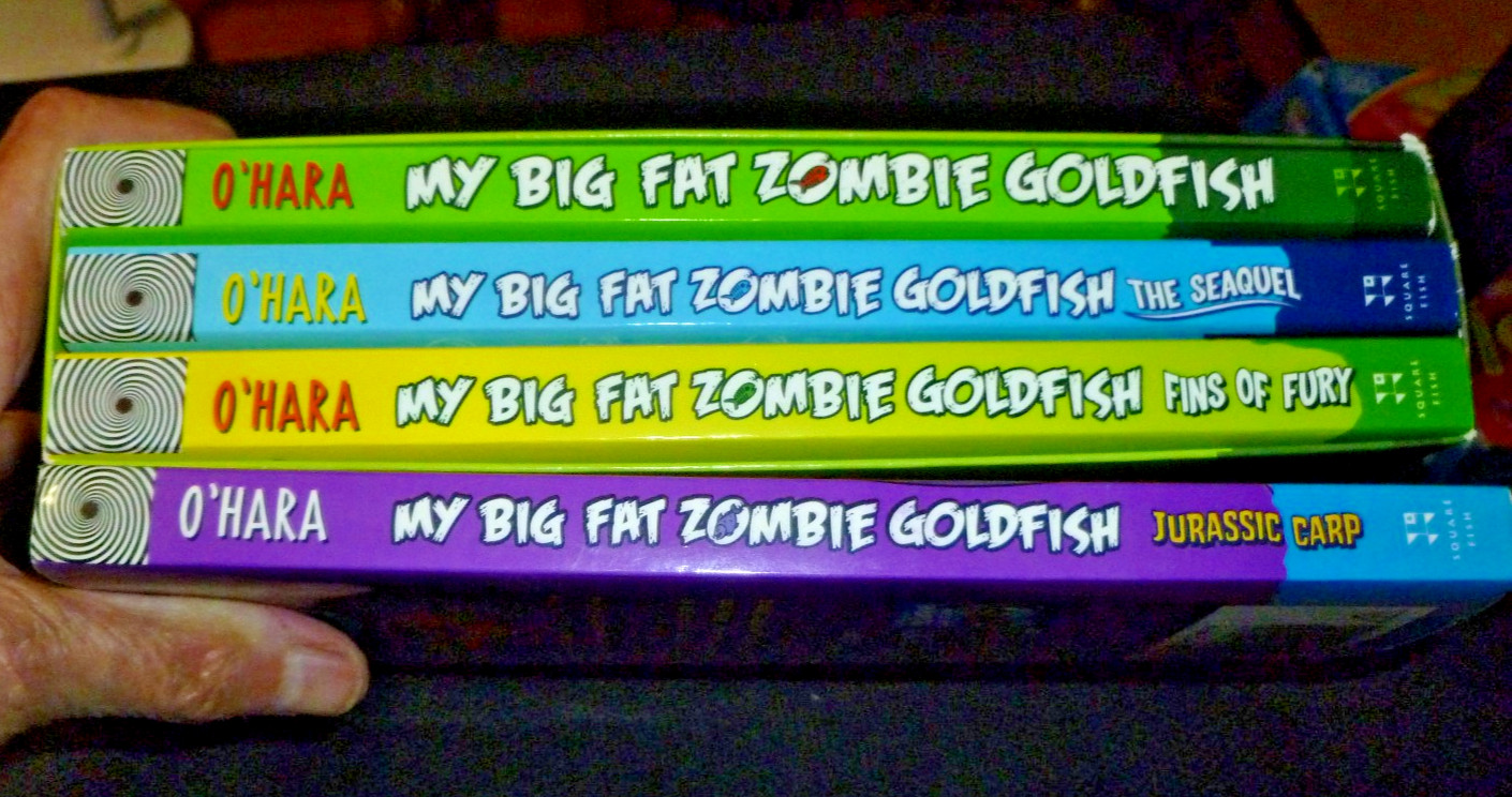 My Big Fat Zombie Goldfish Box Set + 1 (total 4 books) Mo O&rsquo;Hara Square Fish NY