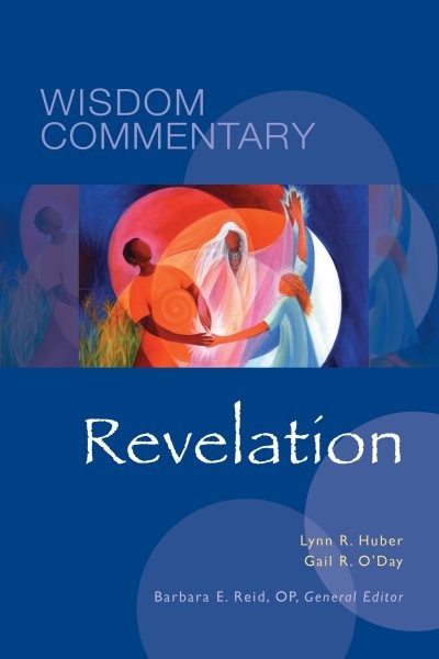Revelation, Hardcover by Huber, Lynn R.; O&rsquo;Day, Gail R.; Reid, Barbara E. (ED…