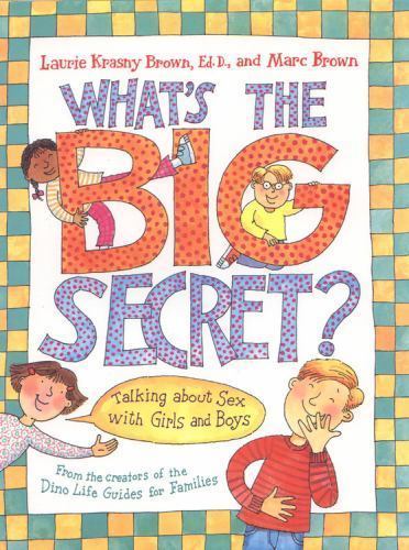 What&rsquo;s the Big Secret?: Talking a- hardcover, Laurie Krasny Brown, 9780316109154