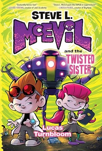 Steve L McEvil and the Twisted – GOOD