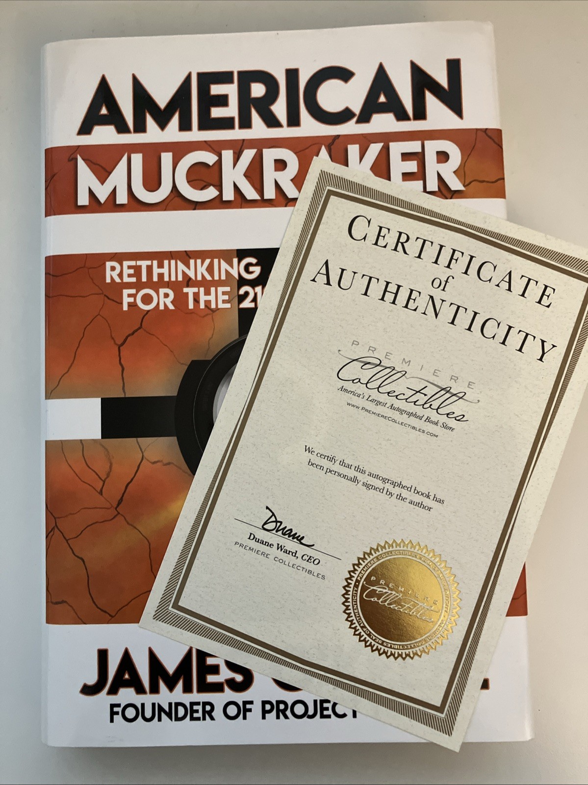 American Muckraker, James O&rsquo;Keefe, Hard Cover **SIGNED**