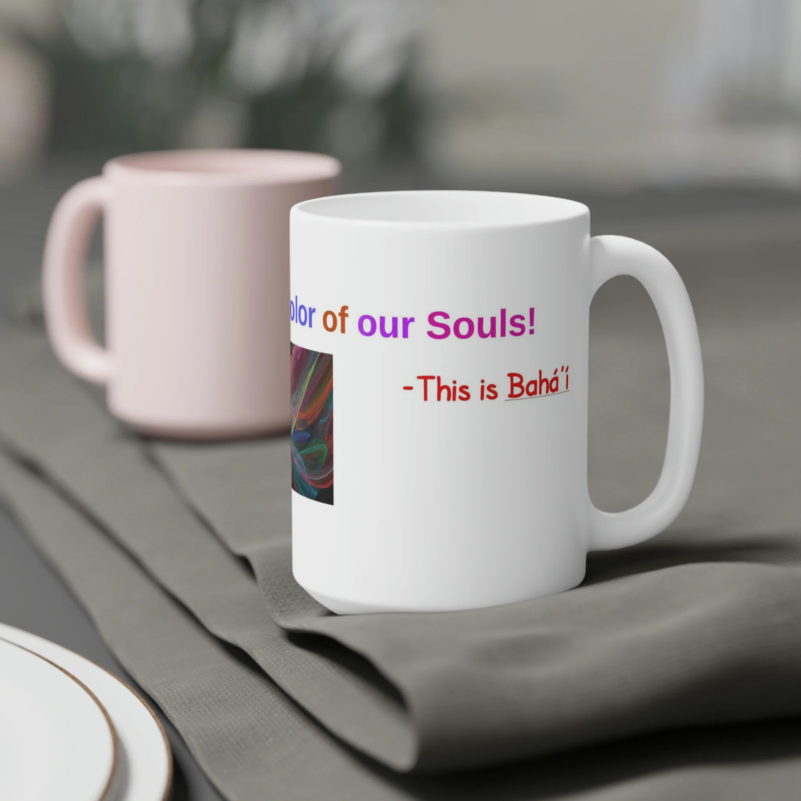 Baha&rsquo;i Diversity, Race Unity, Color of our Souls Mugs (11oz15oz20oz)