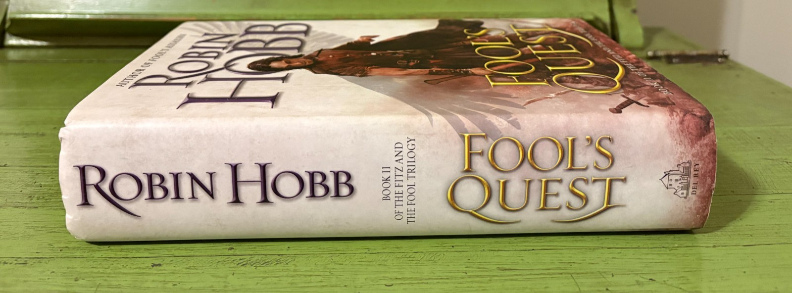 Robin Hobb Fool&rsquo;s Quest Fitz and The Fool Series #2 Hard Cover DJ Like New