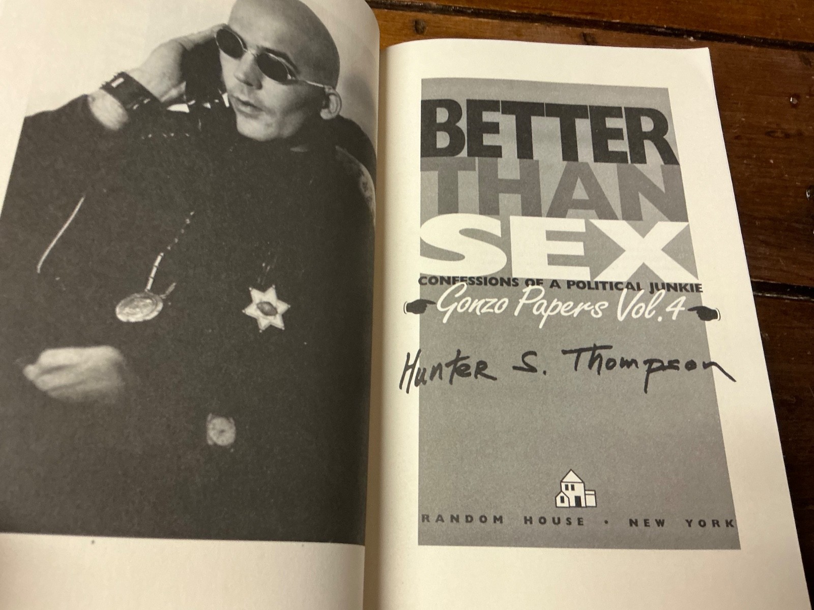 Hunter S. Thompson ** (Lot of 3) ** Hardcopies ** BETTER THAN SEX & (2) Others