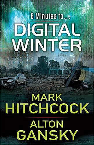 DIGITAL WINTER By Mark Hitchcock & Alton Gansky **Mint Condition**