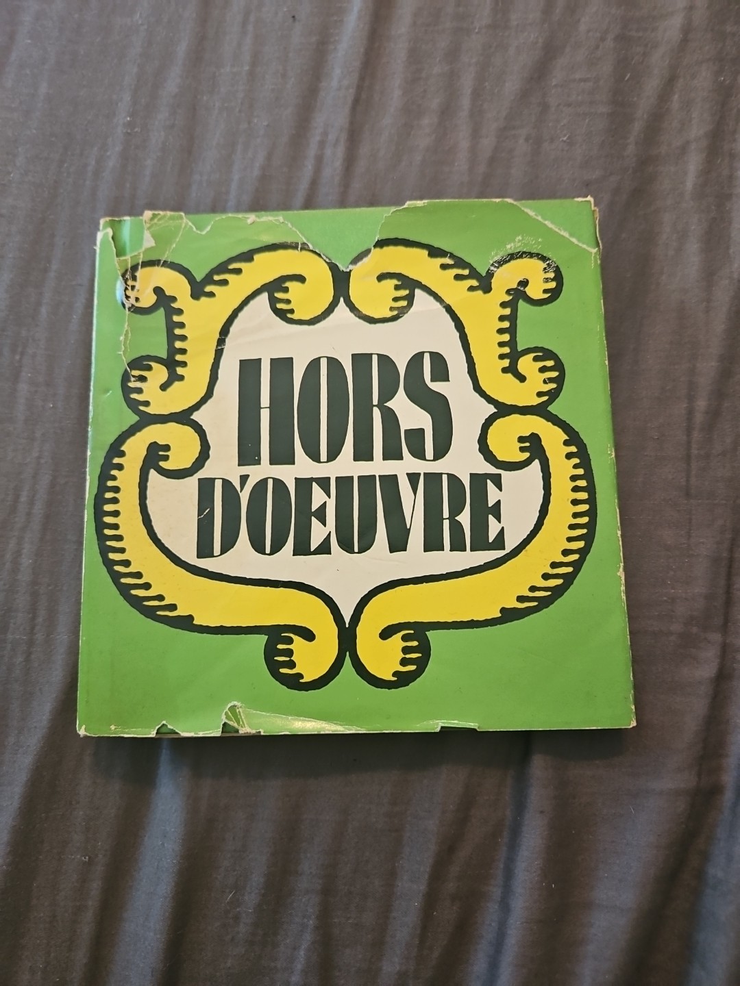 Signed HORS D&rsquo;OEUVRE Cookbook Determined Prod. 1960s Psychedelic Color Illus