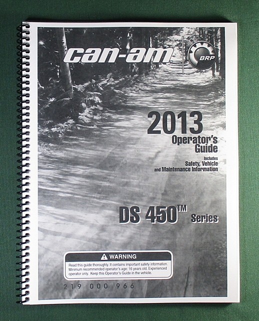 2013 Can-Am DS 450X xc Owner&rsquo;s Manual: 172 Pages & Protective Covers