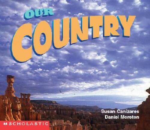 In Our Country (Emergent Reader) (Social Studies: Emergent Readers) – VERY GOOD