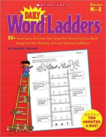 Daily Word Ladders, Grades K-1: 80+ Word Study Activities That Target Key P…