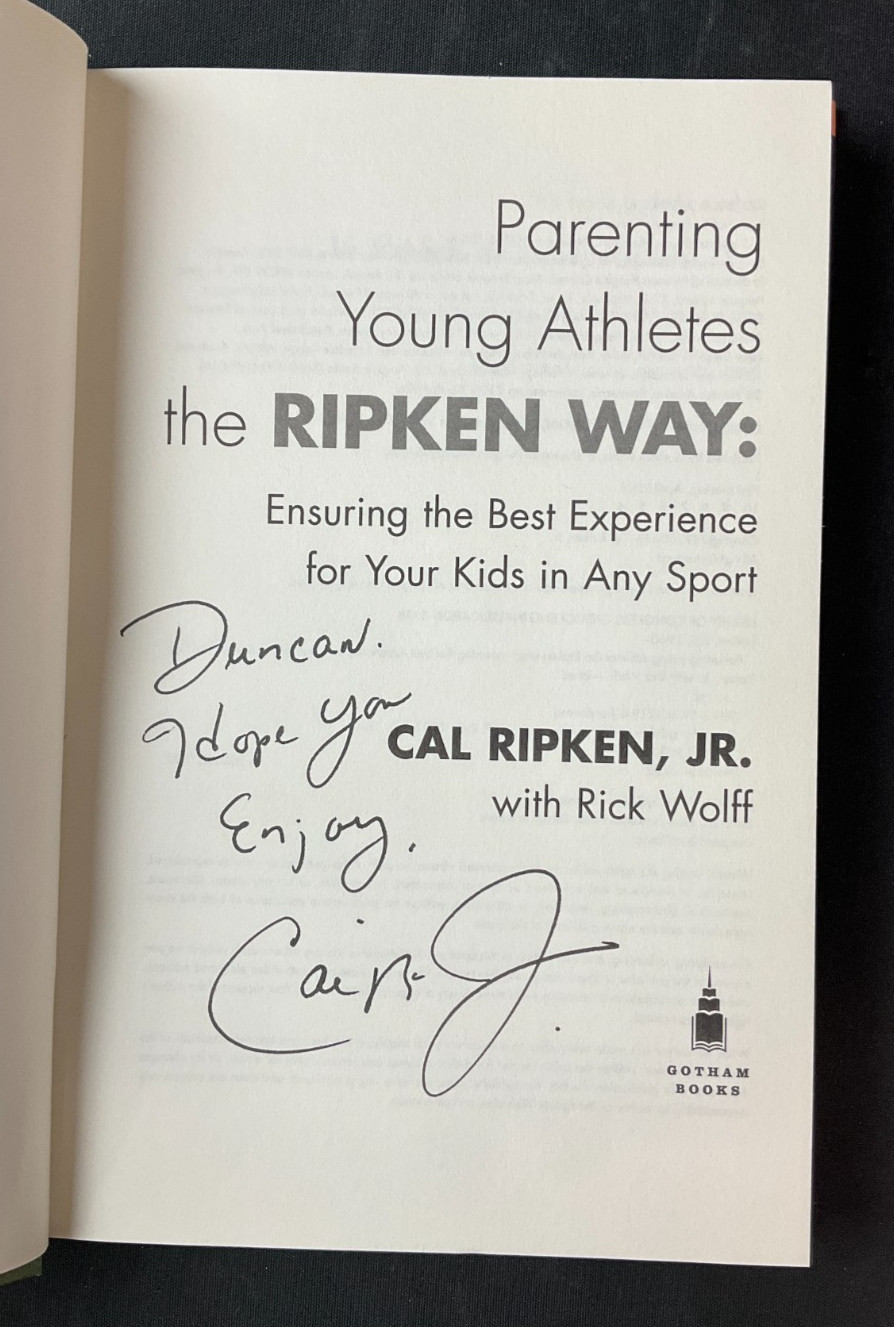 2006 « Parenting Young Athletes: The Ripken Way » BOOK Cal Ripken Jr. MLB SIGNED!