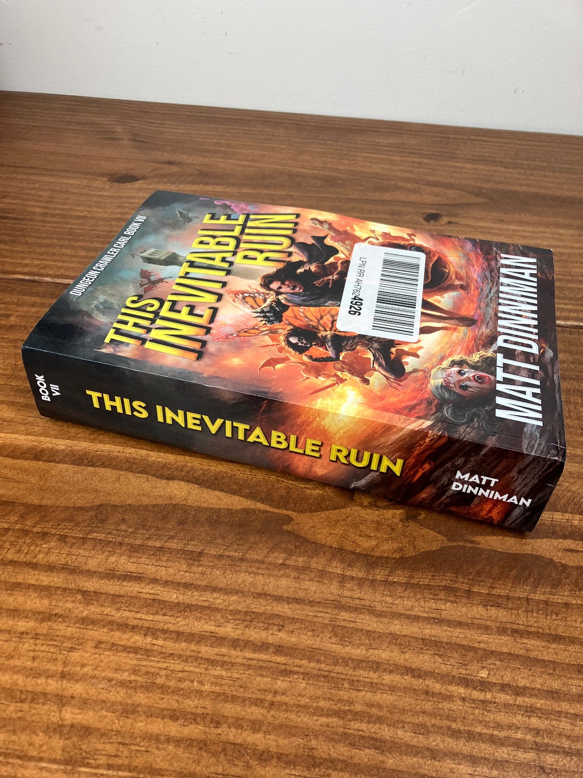 This Inevitable Ruin by Matt Dinniman – Dungeon Crawler Carl Paperback 1st
