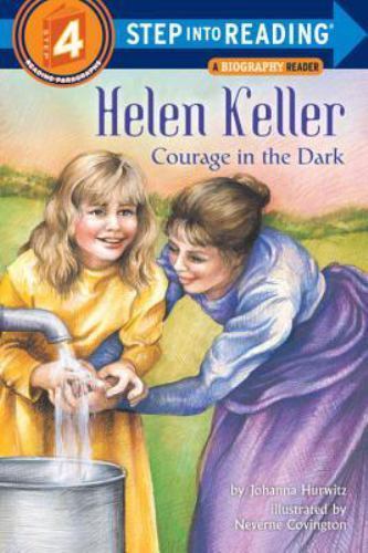 Step into Reading Ser.: Helen Keller : Courage in the Dark by Johanna Hurwitz (1