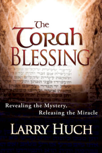 The Torah Blessing – Paperback By Larry Huch – VERY GOOD