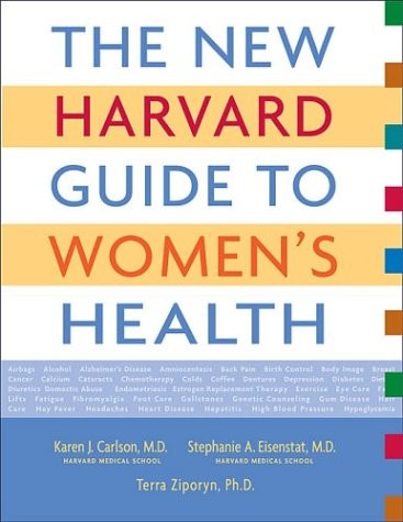 The New Harvard Guide to Women&rsquo;s Health (Harvard University Press Reference …
