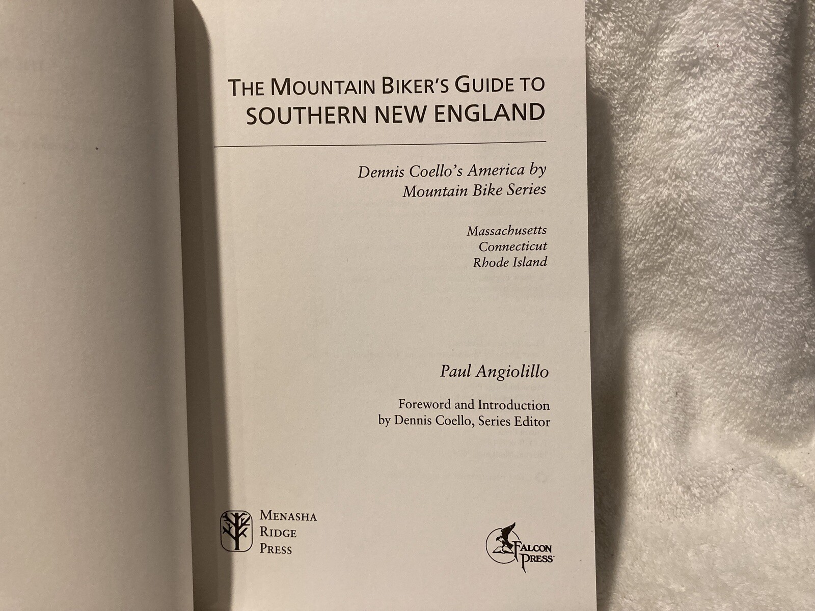 Mountain Biker&rsquo;s Guide Southern New England (MA,CT,RI) 1993 Paul Angiolillo