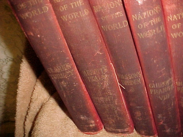 10 DIF LATE 1800&rsquo;s NATIONS OF THE WORLD HC BOOKS PETER FENELON COLLIER AGED ***