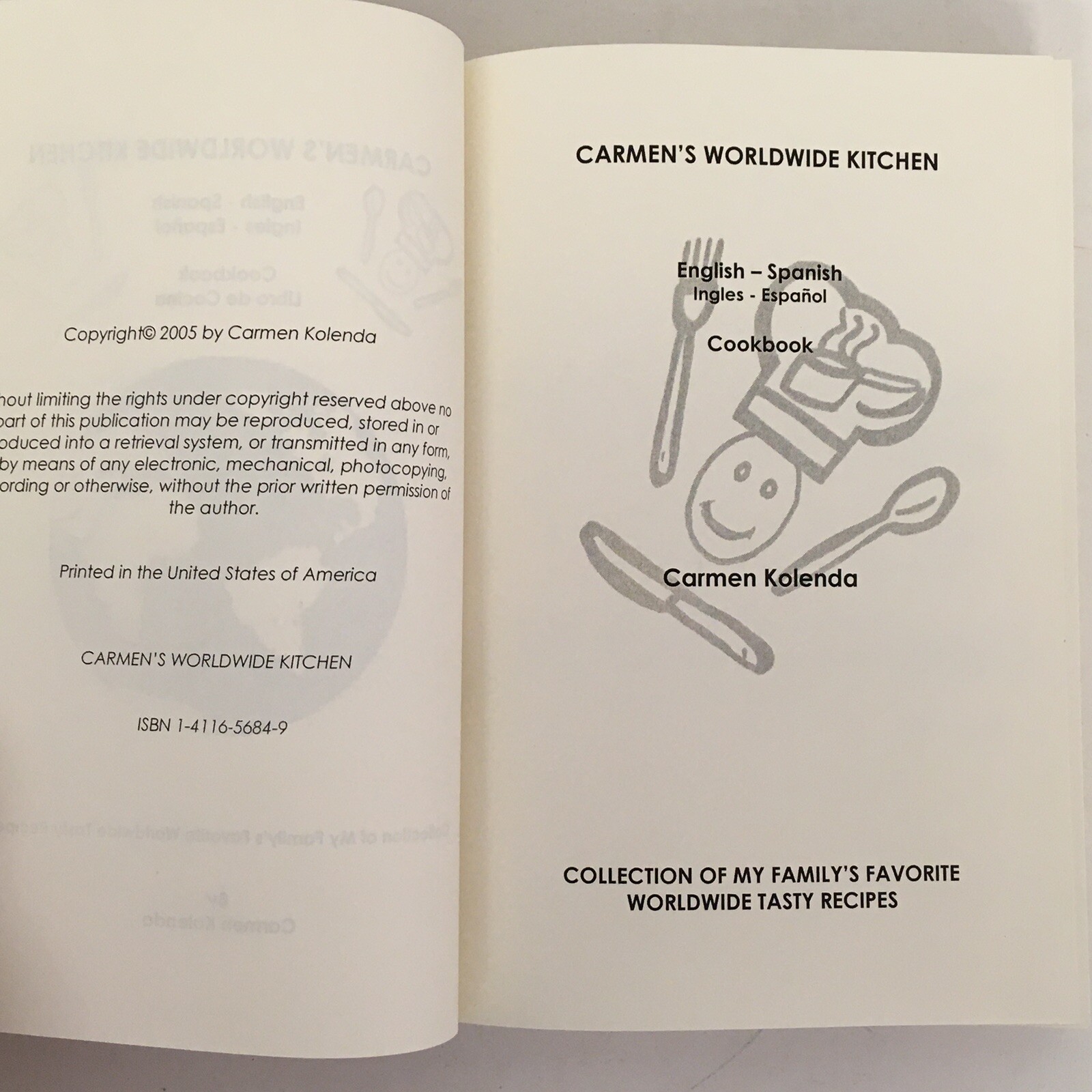 Carmen&rsquo;s Worldwide Kitchen – English/Spanish Cookbook by Carmen Kolenda 342 p VG