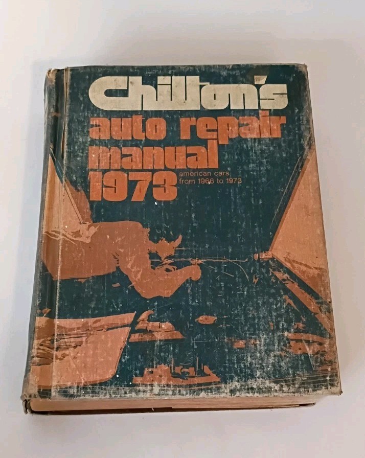 Chilton&rsquo;s Auto Repair Manual Book; American Cars from 1966 to 1973