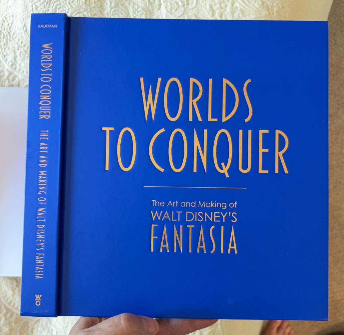 Worlds to Conquer: The Art & Making of Walt Disney&rsquo;s Fantasia JB Kaufman 2025