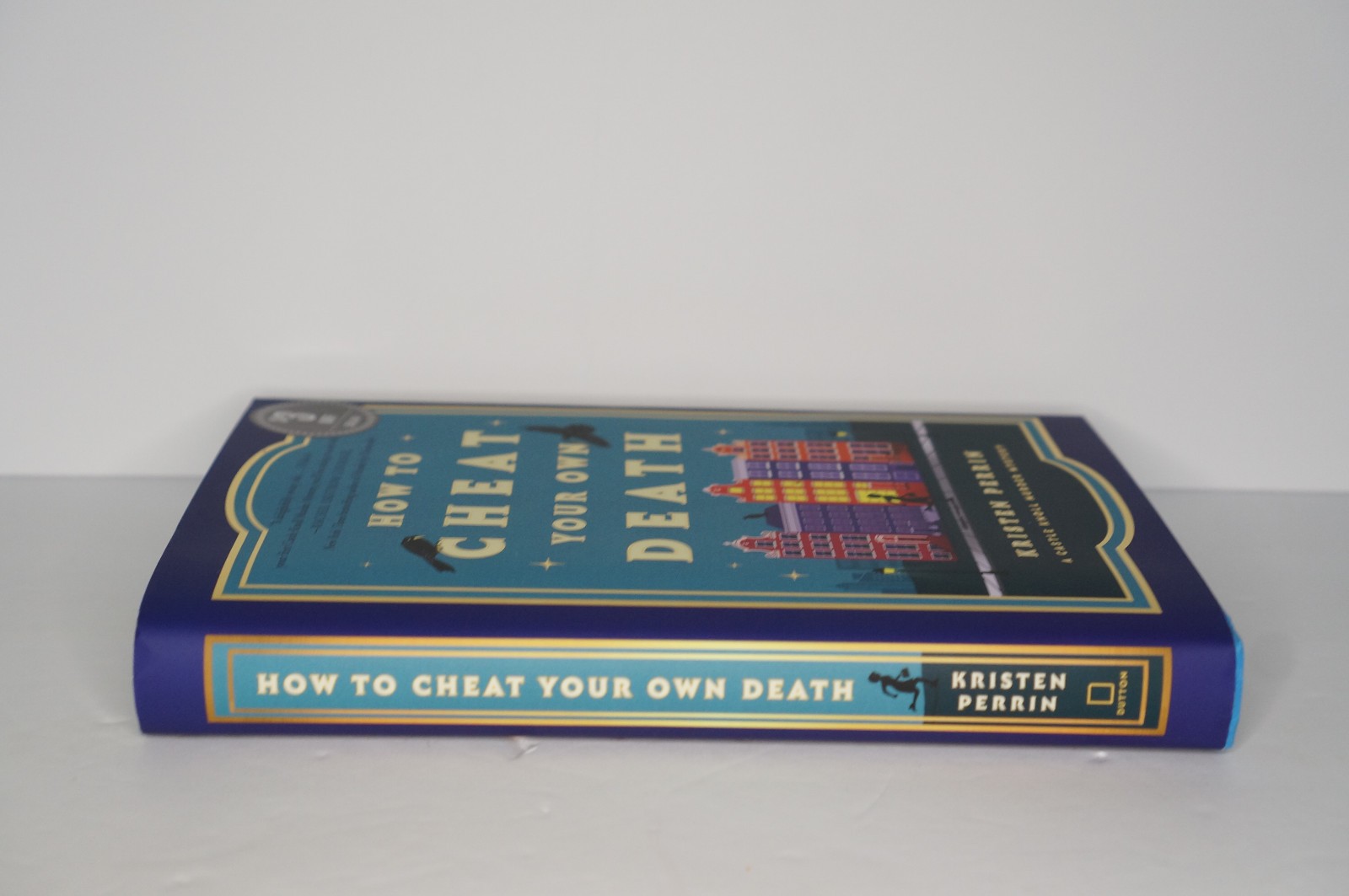 How to Cheat Your Own Death by Kristen Perrin Hardcover Book Mystery Cozy HC