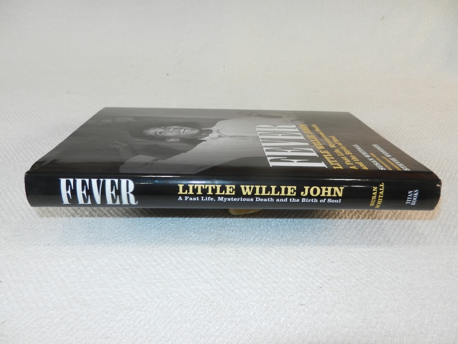 MICHIGAN 1950&rsquo;s Detroit Soul – R n B Singer « FEVER: LITTLE WILLIE JOHN » Signed