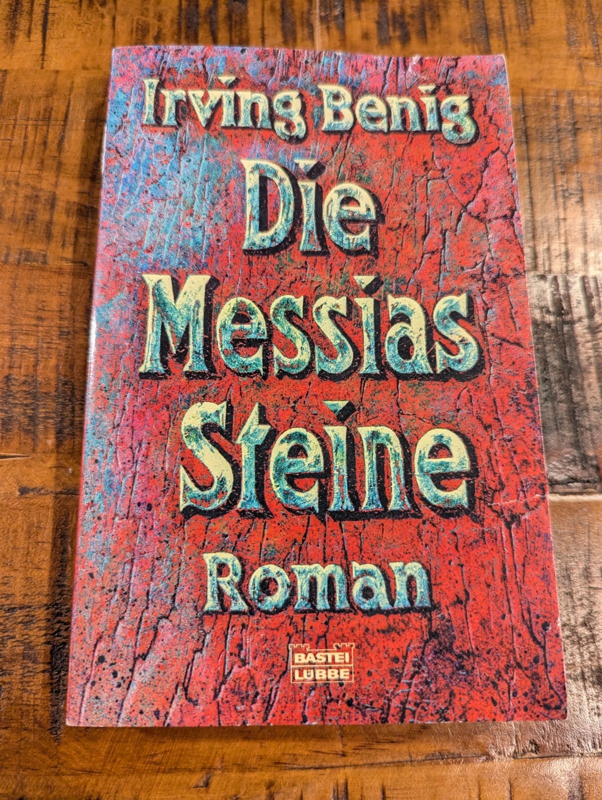 Die Messias Steine – « The Messiah Stones » German Paperback Book by Irving Benig
