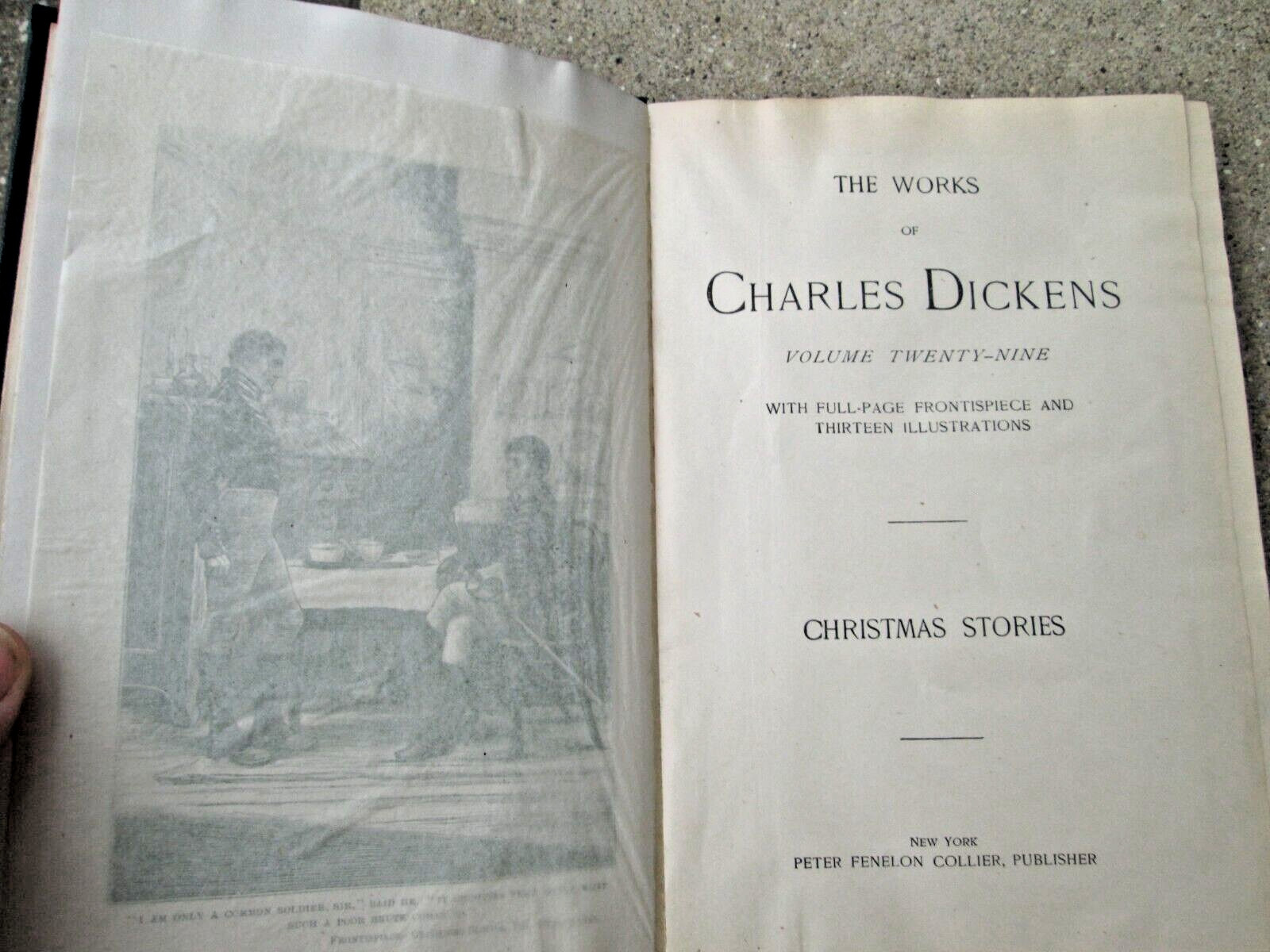 The Works Of Charles Dickens Volume 29 Christmas Stories HC 1890&rsquo;s?