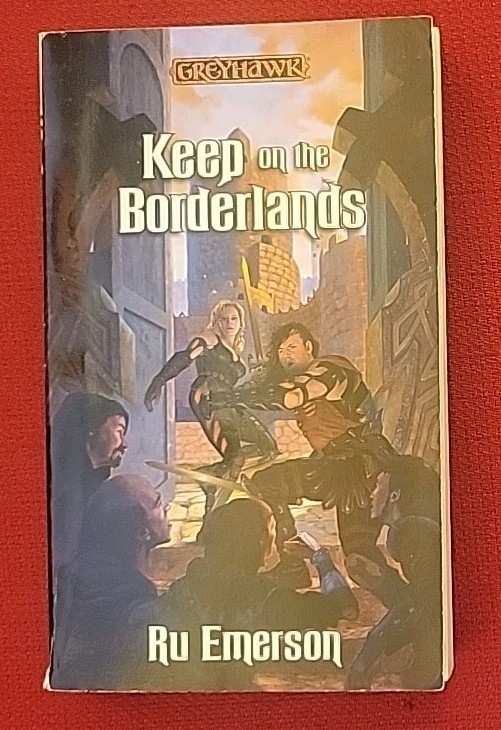 Greyhawk: Keep on the Borderlands Ru Emerson 2001 Wizards of the Coast Paperback
