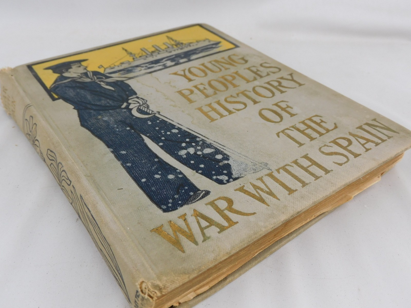 Antique Young People&rsquo;s History Of The Spanish War 1900 Prescott Holmes Illus HC