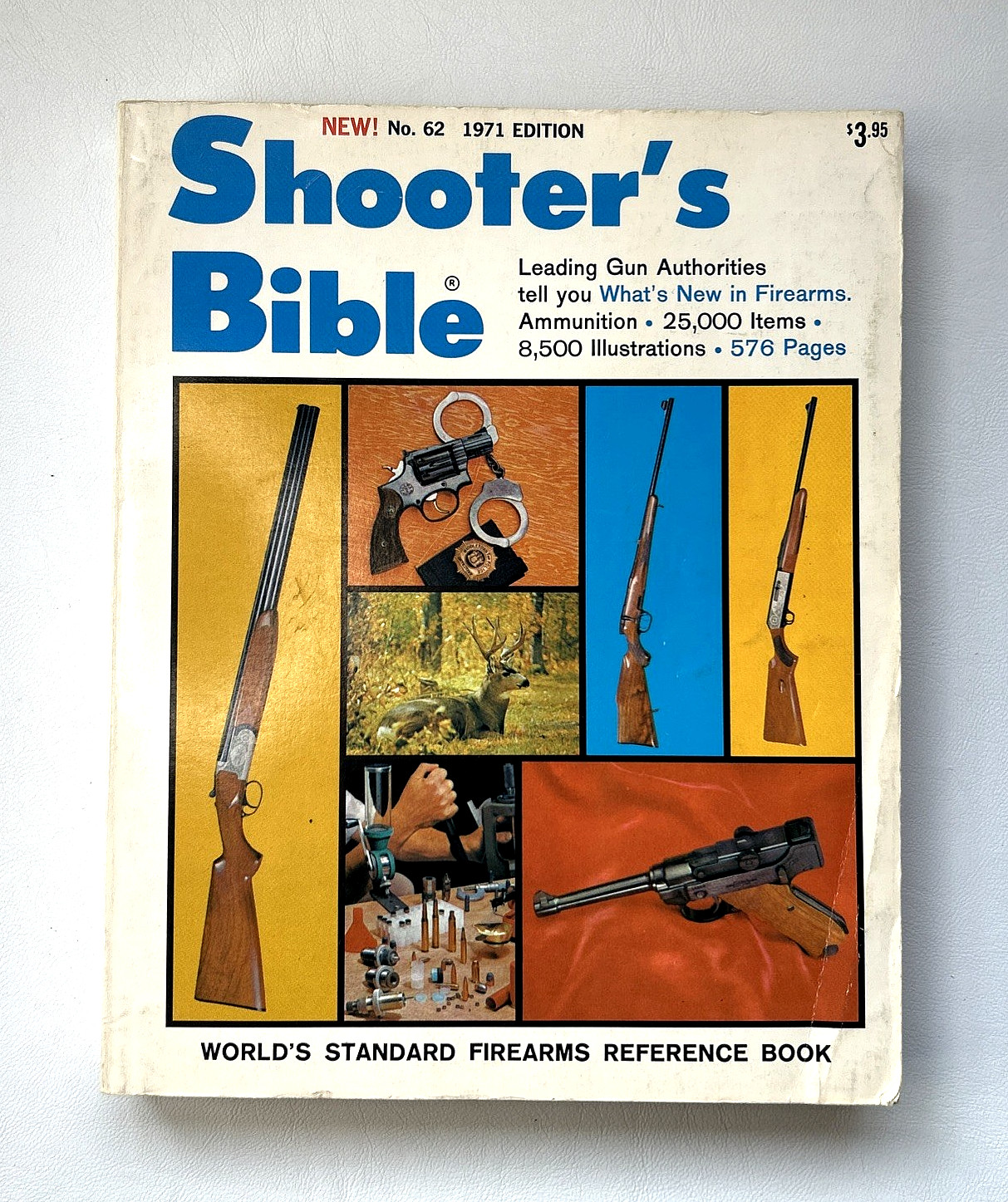 Shooter&rsquo;s Bible No. 62 1971 Edition by Stoeger Publishing Company, 576 Pages