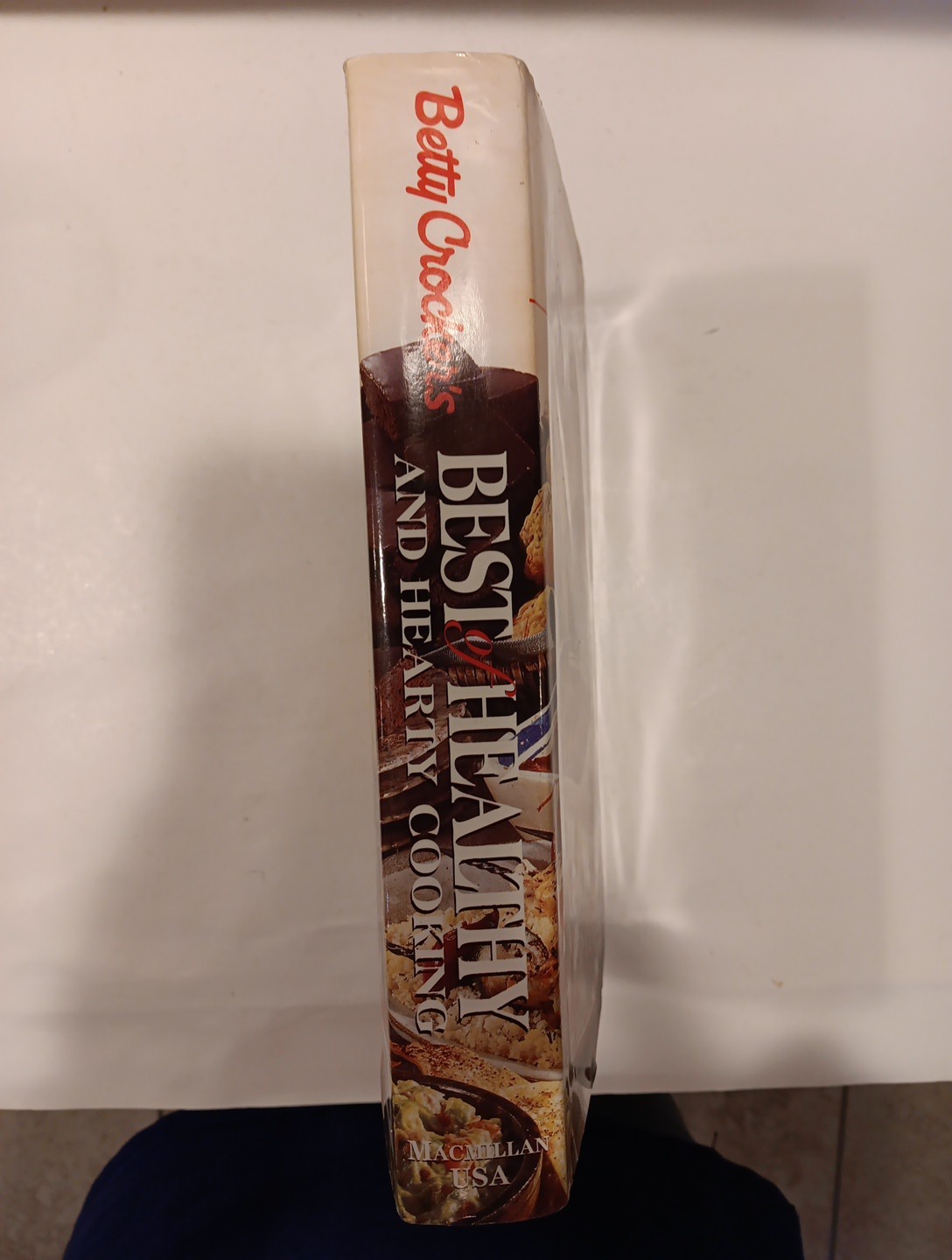 BETTY CROCKER&rsquo;S BEST OF HEALTHY AND HEARTY COOKING 1998 HB DJ 448 PAGES