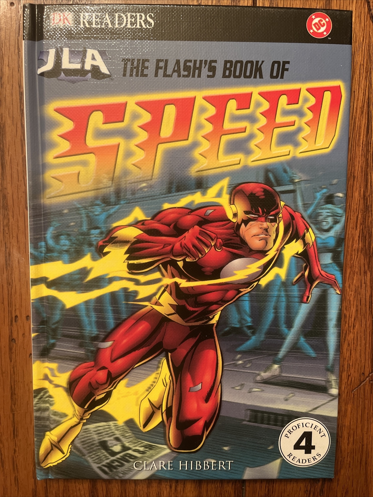 The Flash&rsquo;s Book of Speed by Hibbert, Clare; DK Publishing, HC, NEW. -X