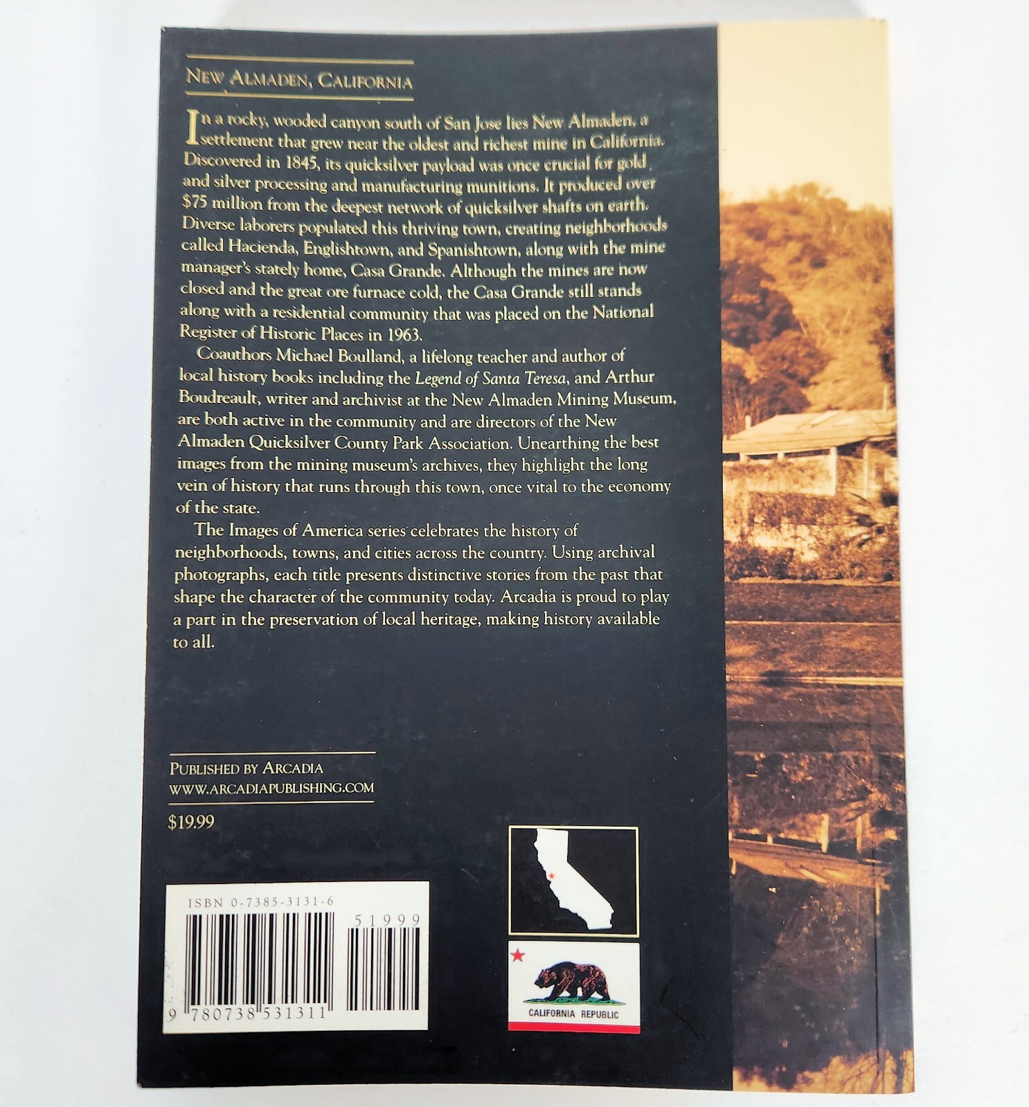 SIGNED New Almaden San Jose CA Quicksilver Mercury Mine Mining Images of America