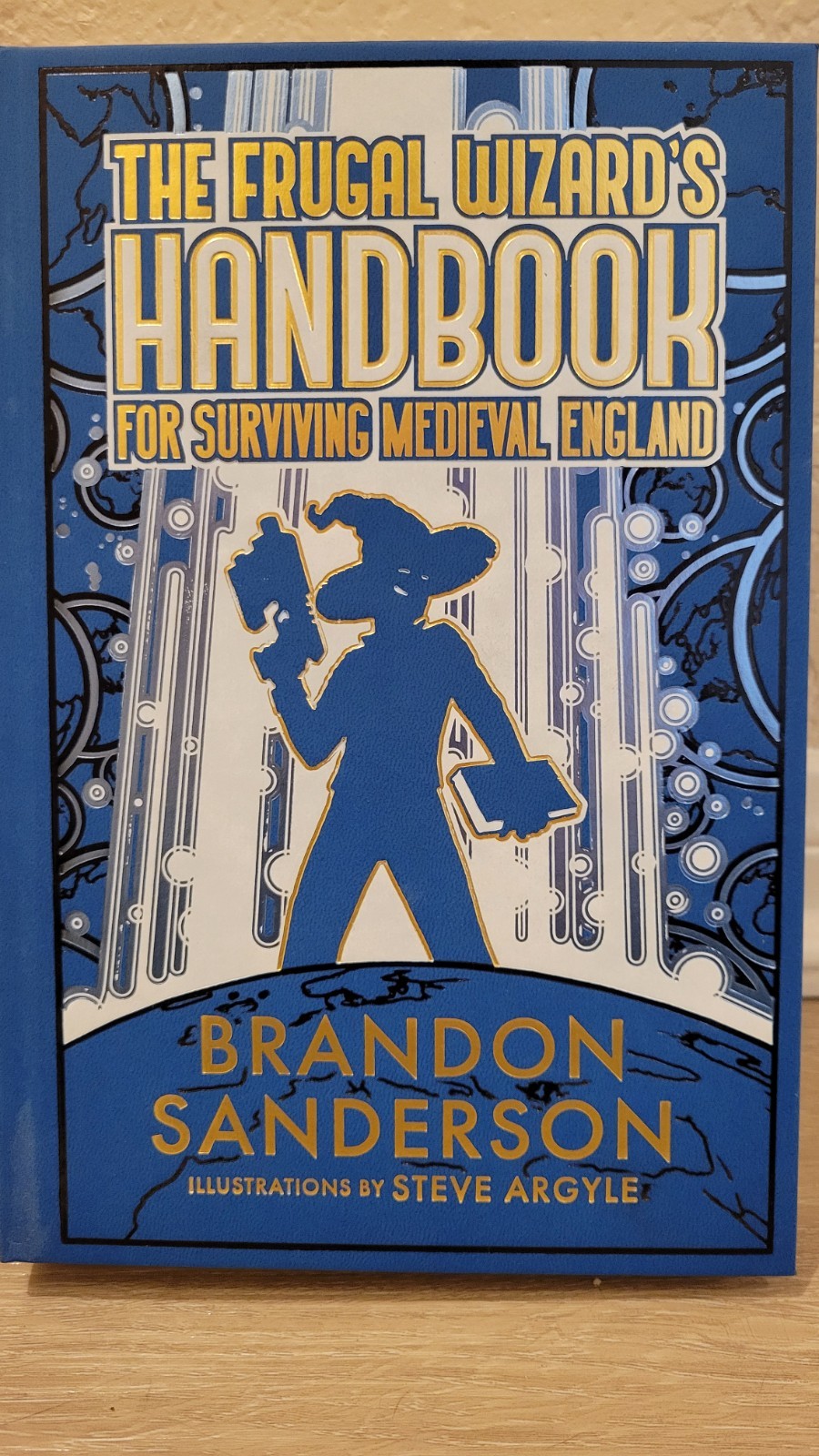 The Frugal Wizard’s Handbook for Surviving Medieval England Brandon Sanderson
