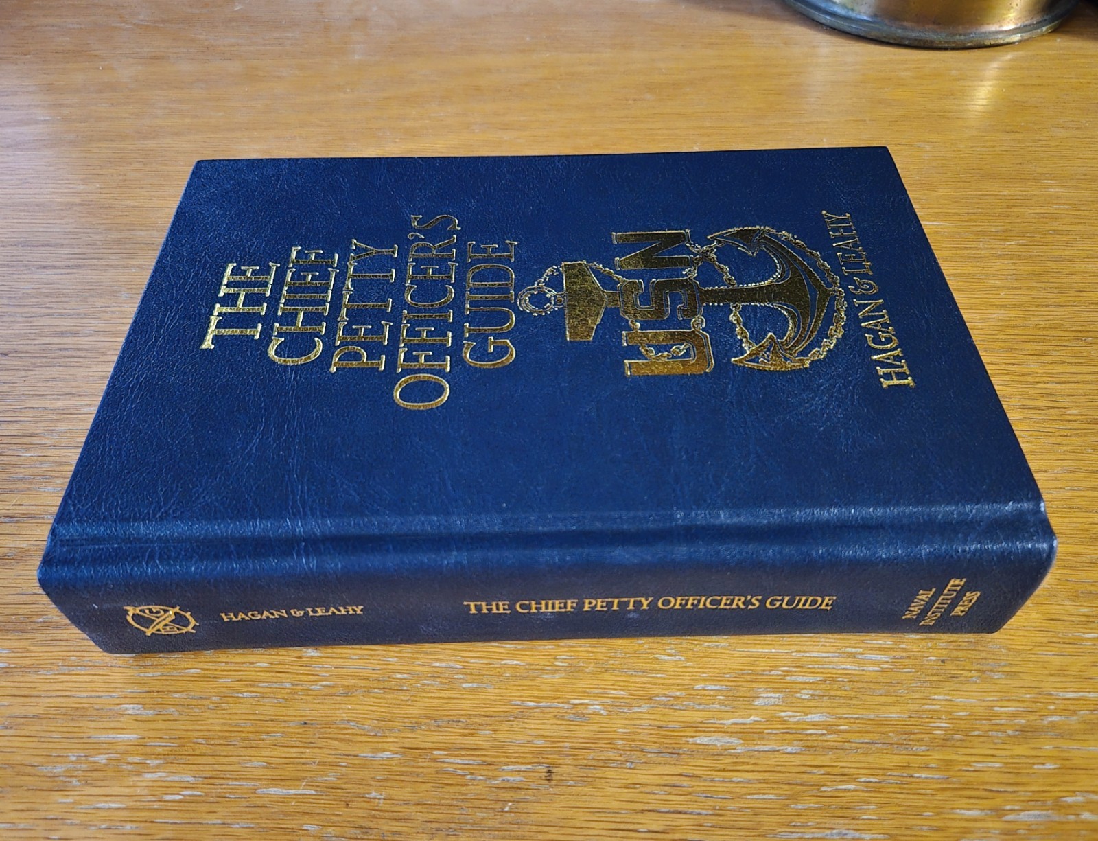 Chief Petty Officer&rsquo;s Guide by J. Leahy & J. Hagan (2004, Hardcover) VERY GOOD