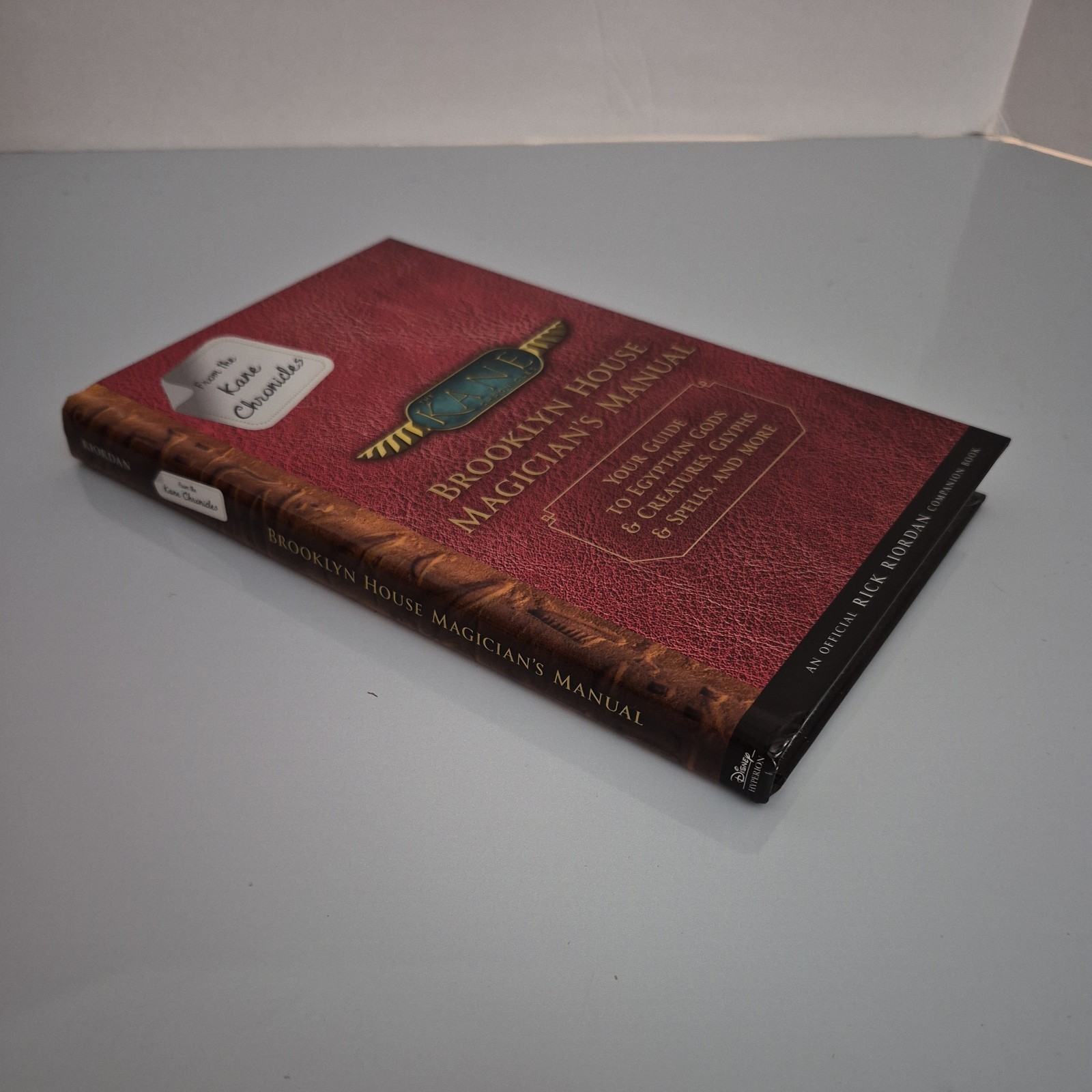 From the Kane Chronicles: Brooklyn House Magician&rsquo;s Manual-An Official Rick Rior