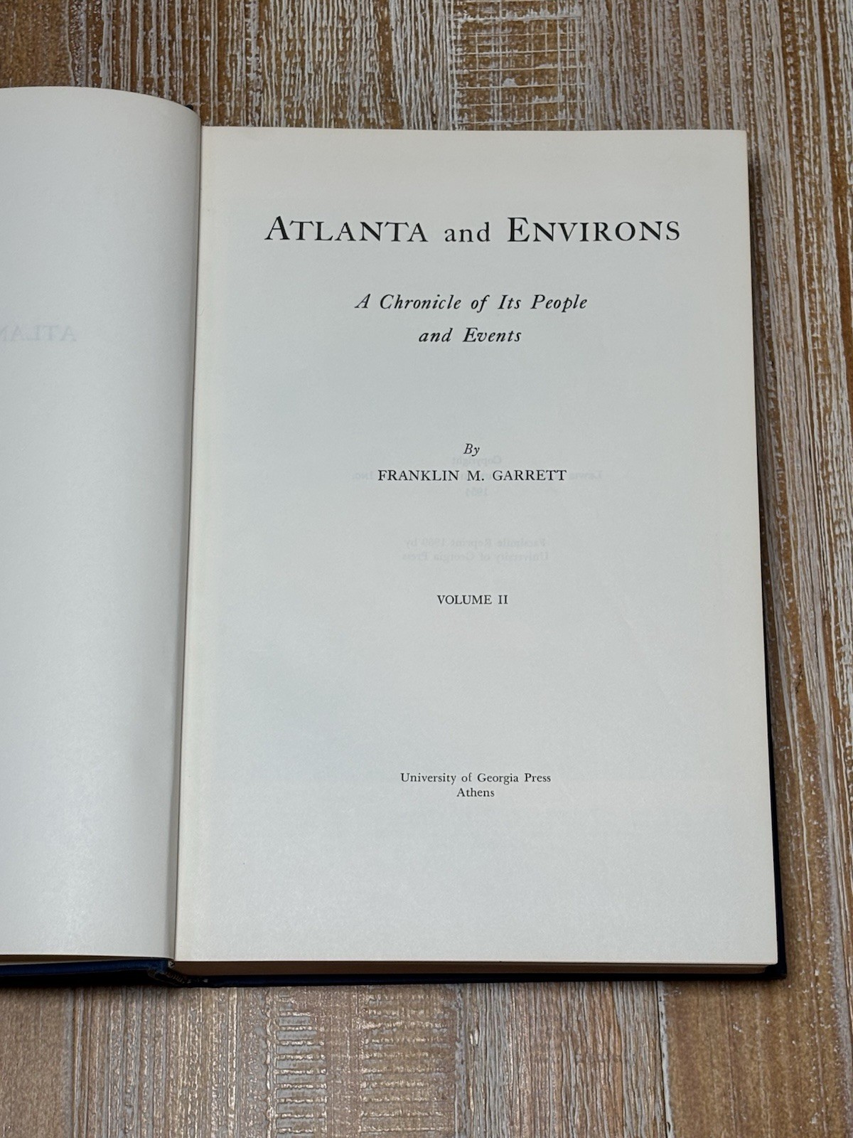 Atlanta And Environs Volume 2 by Franklin M. Garrett 1969 Printing Vintage