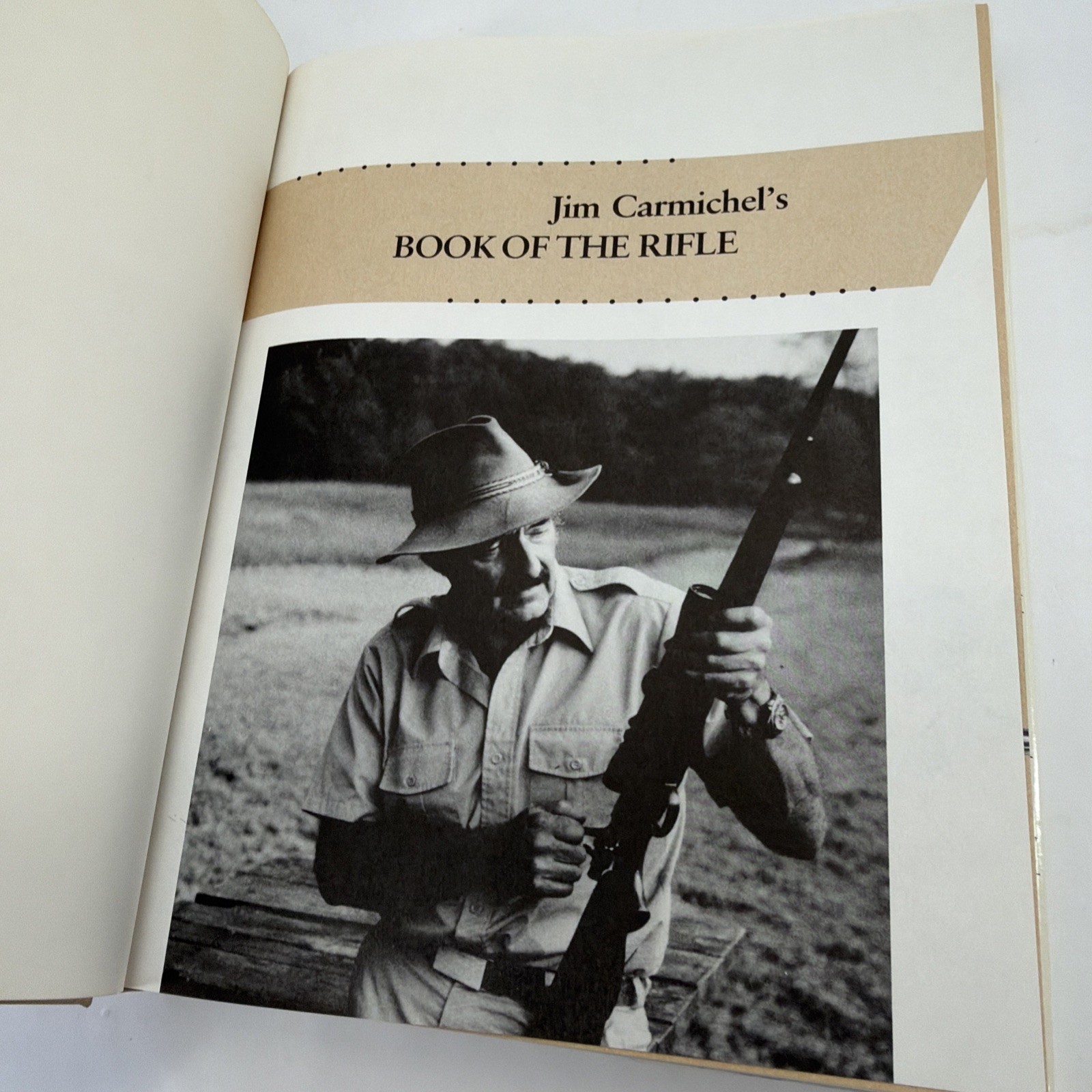 Jim Carmichael&rsquo;s Book of the Rifle. First Edition HC/DJ, 1985. Reference