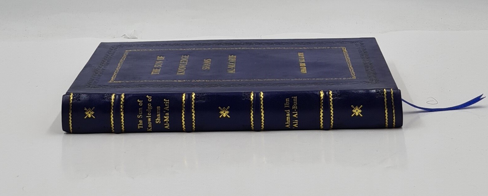 The Sun of Knowledge (Shams al-Ma&rsquo;arif): An Arabic Grimo [PREMIUM LEATHER BOUND]