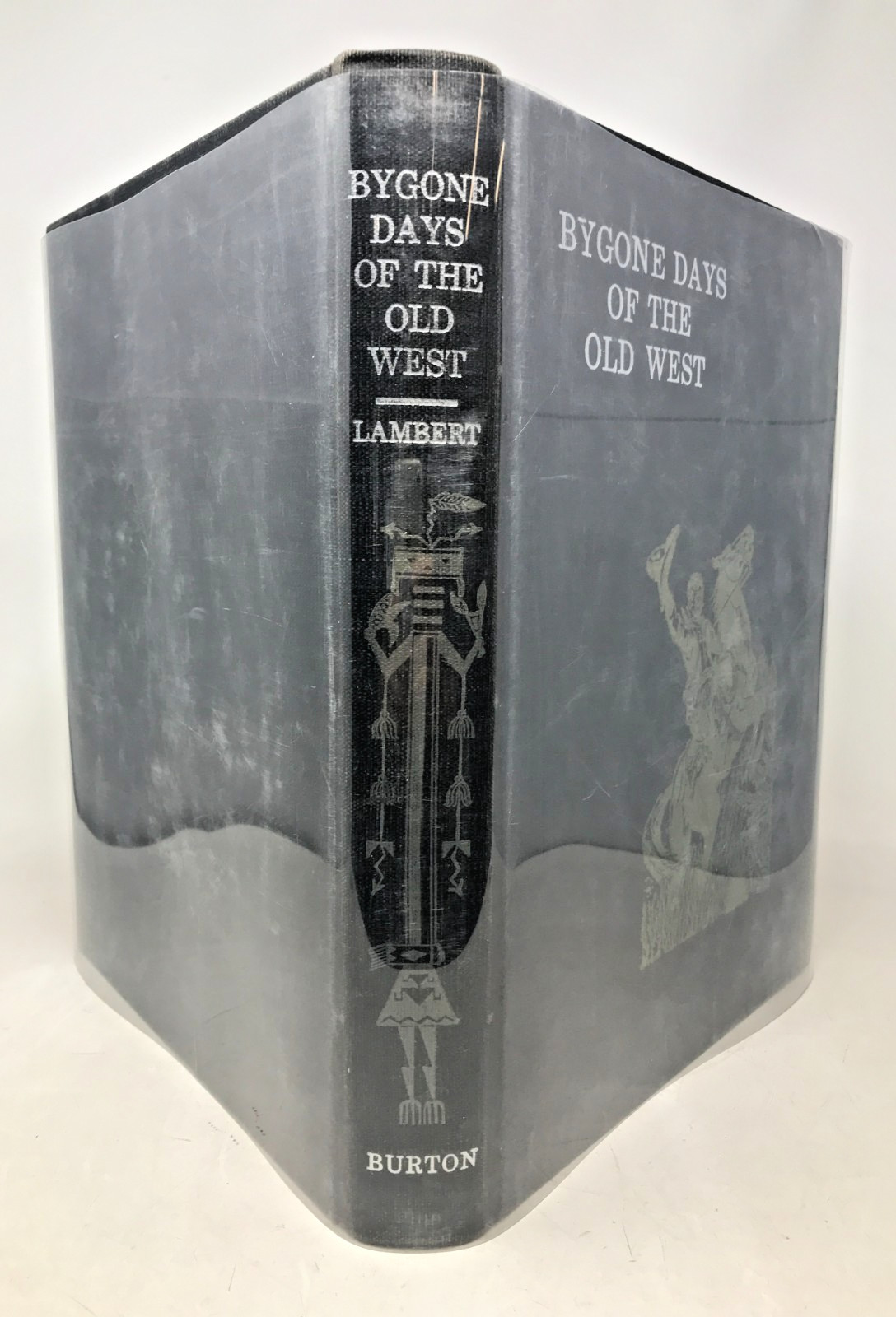 Bygone Days of the Old West, Fred Lambert, 1948, E-101