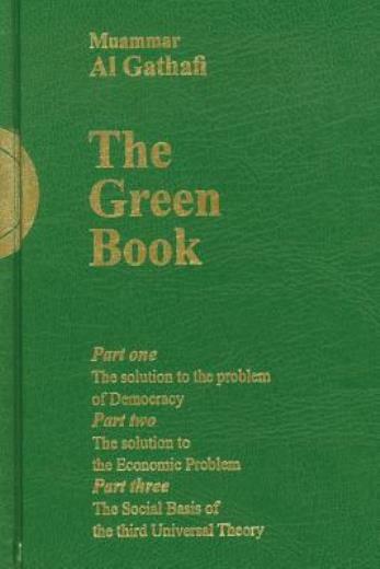 Gaddafi&rsquo;s The Green Book