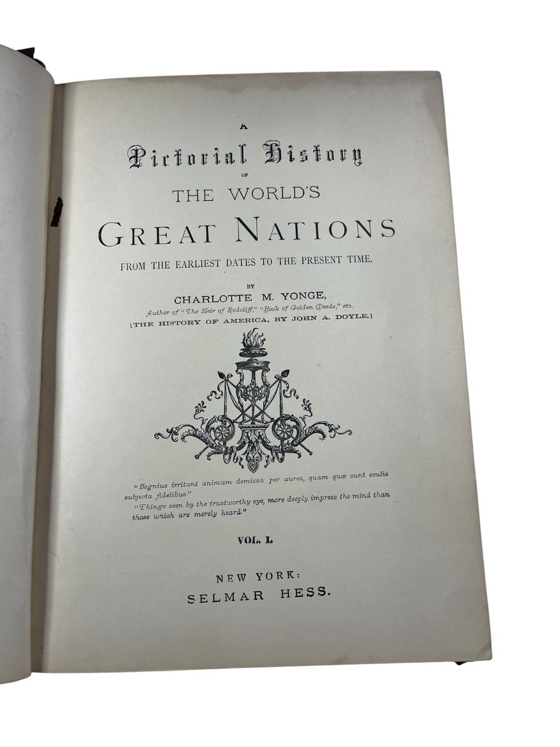 Pictorial History World&rsquo;s Great Nations Yonge 1882 Vol I Selmar Hess Antique