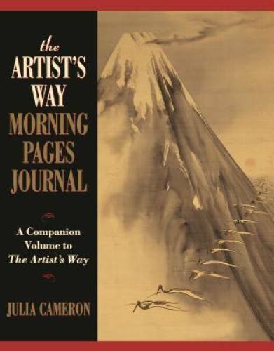 The Artist&rsquo;s Way Morning Pages Journal: A Companion Volume to the Artis – GOOD