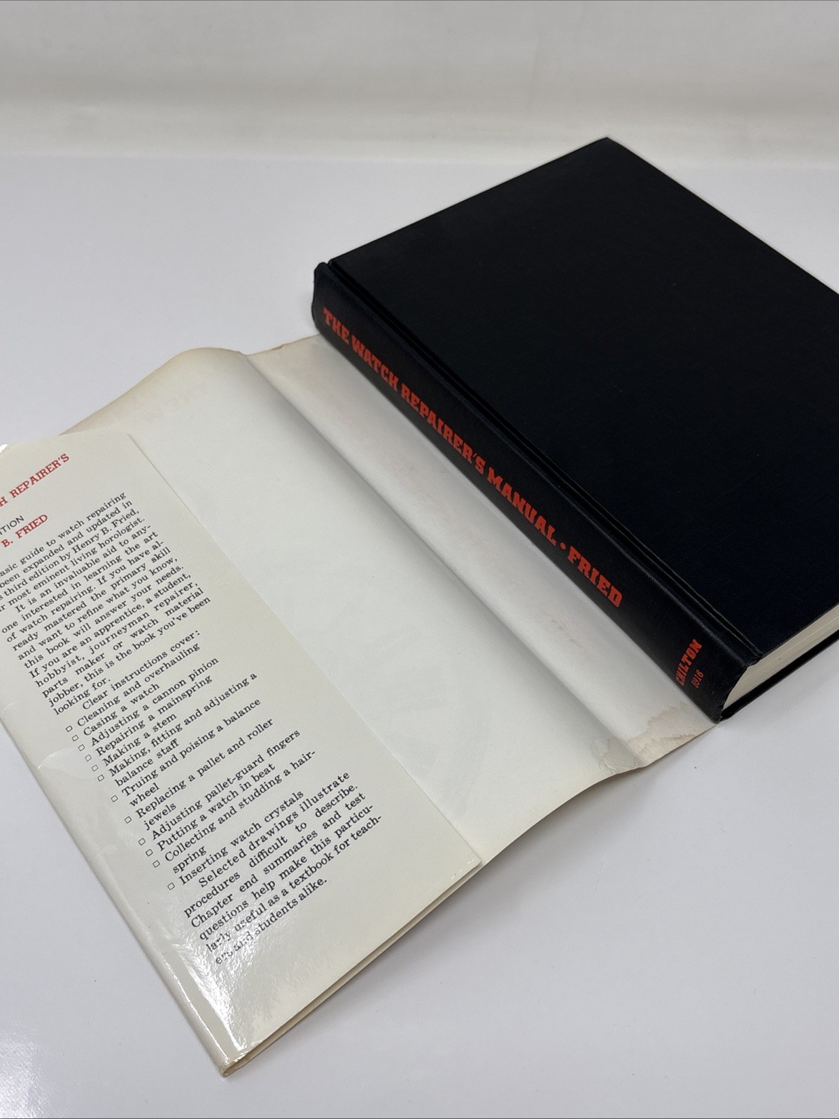 THE WATCH REPAIRER&rsquo;S MANUAL BY HENRY FRIED 1974 THIRD EDITION HC/DJ ILLUSTRATED