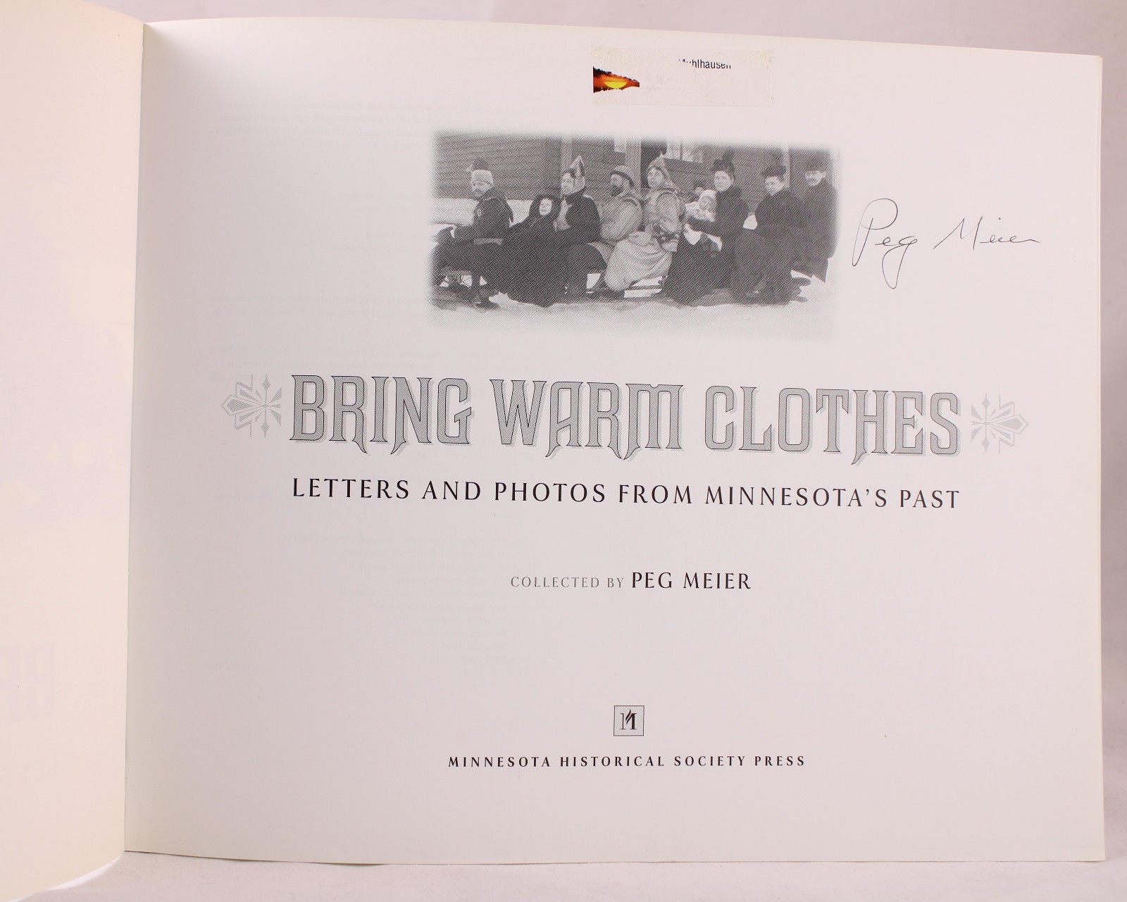Bring Warm Clothes by Peg Meier SIGNED COPY 1981 1st Edition