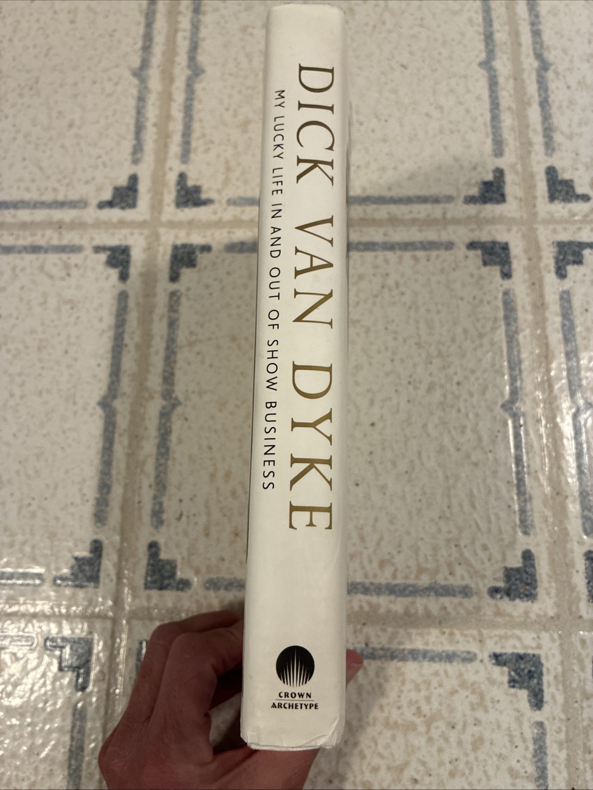 SIGNED! Dick Van Dyke My Lucky Life Hardcover Book 2011 First Edition