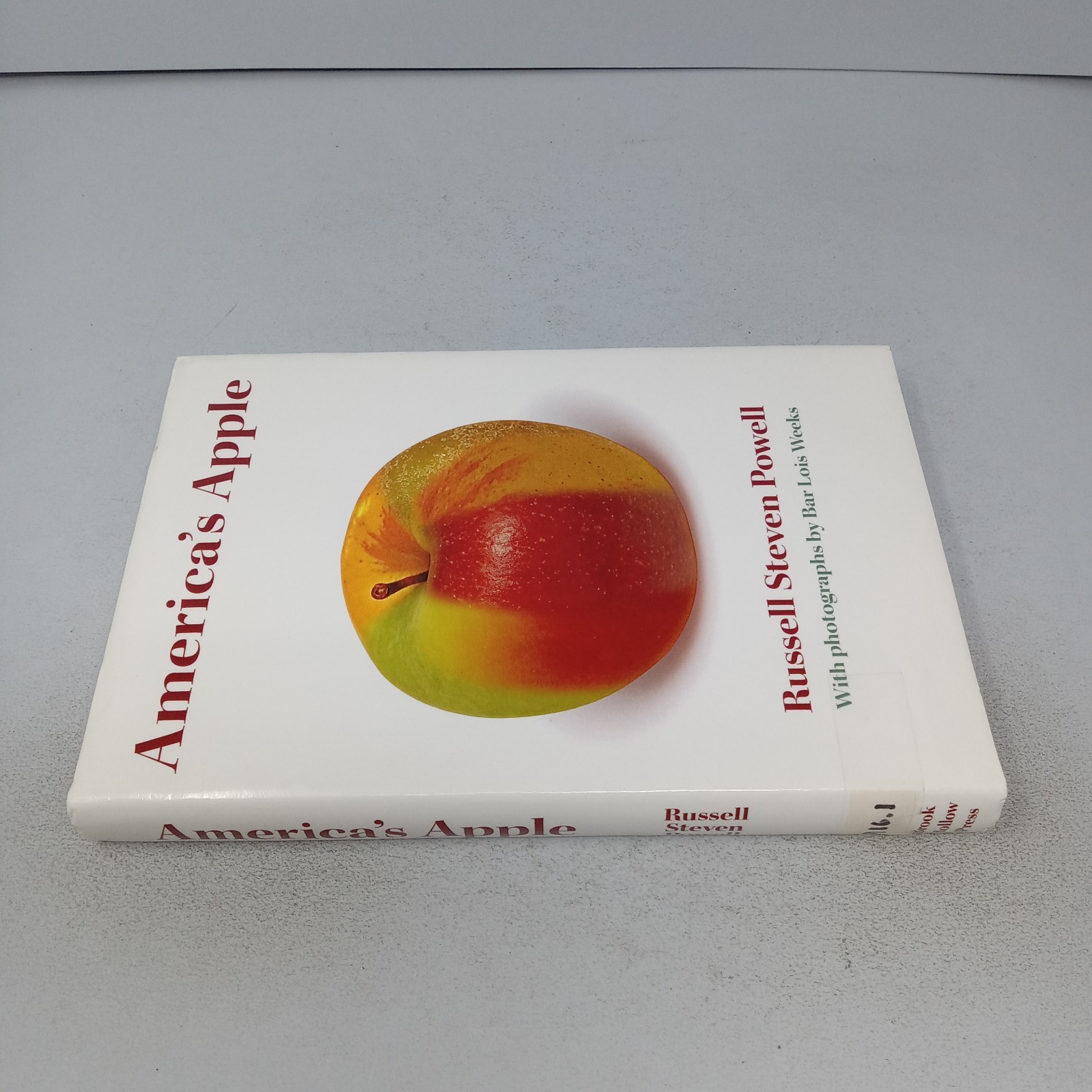 America’s Apple: 2012 Brook Hollow Press Hardcover by Russell Steven Powell